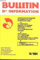 Bulletin D'information Documents Des Partis Communistes Et Ouvriers Articles Et Interventions N°16/1984 - Conférence éco - Other Magazines