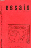 Essais Revue De Critique Et De Communication Révolutionnaire N°37-38-39 Nouvelle Série Déc.1980 - éditorial - à L'ouest, - Otras Revistas