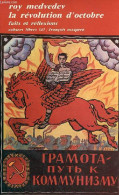 La Révolution D'octobre Faits Et Réflexions - Collection Cahiers Libres N°347. - Medvedev Roy - 1978 - Geografia