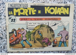 Bp25 Fumetto Cineavventura  La Morte Di Kojran Albo Settimanale N 22  Lire 12 - Karlsruhe