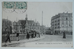 Cpa 1906 PANTIN Entrée Du Pont De Pantin - NOV41 - Pantin