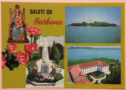 SALUTI DA BARBANA - GRADO / GORIZIA - Sonstige & Ohne Zuordnung