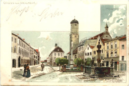 Gruss Aus Weilheim - Hauptplatz - Litho - Weilheim