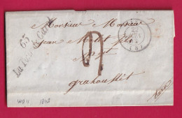 CURSIVE 65 LA TOUR DE CAROL PYRENEES ORIENTALES CAD TYPE15 AX ARIEGE POUR GRAULHET TARN 1843 LETTRE - 1801-1848: Precursores XIX