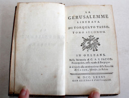 LA GERUSALEMME LIBERATA DI TORQUATO TASSO, TOMO SECUNDO 1785 JACOB, CAZIN LIB. / LIVRE ANCIEN XVIIIe SIECLE (2204.215) - Livres Anciens