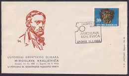 .Yugoslavia, 1963-04-11, Croatia, Zagreb, Miroslav Kraljevic, Special Postmark & Cover - Autres & Non Classés