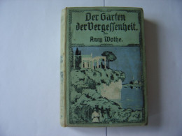 Der Garten Der Vergessenheit   De Anny Wothe - Alte Bücher