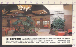 129152/ Restaurant-Bar *LA PERGOLA*, Paris, Champs Elysées - Visiting Cards