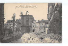 ARRAS - Rue De La Braderie Après Le Bombardement Du 6 Octobre 1914 - état - Arras