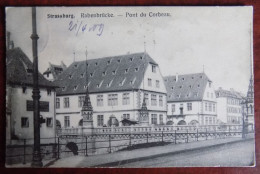 AK Strassburg : Rabenbrücke - Pont Du Corbeau - Timbre Perforé - Strasbourg