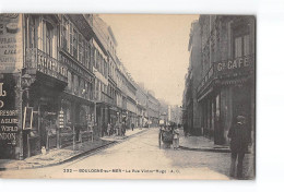 BOULOGNE SUR MER - La Rue Victor Hugo - Très Bon état - Boulogne Sur Mer