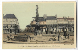 CPA 51 VITRY-le-FRANCOIS Place D' Armes Et La Fontaine - Vitry-le-François