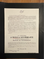 Comtesse De Villegas De Saint-Pierre-Jette Nee Baronne De Thysebaert *1849 Bruxelles +1925 Bruxelles De Villeneuve-Escla - Obituary Notices