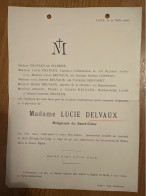 Madame Lucie Delvaux Religieuse Du Sacre-Coeur *1854+1900 Liege Couvent Bois-l’Eveque De Wandre Gernaert Coppens - Obituary Notices