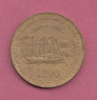 Italia, 1989- 200 Lire. Centenary Of The Taranto Maritime Arsenal-Bronzital- - 200 Liras