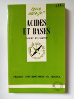 Que Sais-je? N° 1384 Acides Et Bases - Autres & Non Classés