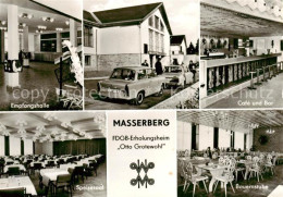 73868646 Masserberg Empfangshalle Cafe Und Bar Speisesaal Bauernstube Masserberg - Masserberg