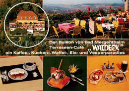 73868513 Bad Mergentheim Terrassen Cafe Waldeck Kaffee Kuchen Und Vesperparadies - Bad Mergentheim