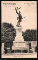 CPA Saint-Sauveur-en-Rue, Le Monument Aux Morts De La Grande Guerre  - Autres & Non Classés