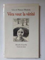 Véra Veut La Vérité - Autres & Non Classés