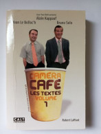 Caméra Café : Tome 1 Les Textes - Other & Unclassified