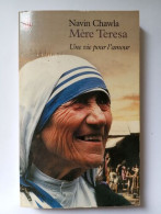 Mère Teresa : Une Vie Pour L'amour - Autres & Non Classés