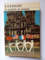 Le Quadrille De Bologne - Otros & Sin Clasificación