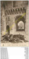 84. AVIUGNON .  Palais Des Papes . Porte Notre Dame . - Avignon