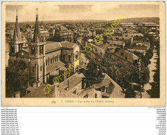 03.  VICHY .  Vue Prise De L'Hôtel Astoria . - Vichy