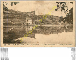 63.  LE MONT DORE .  Le Lac Chambon . La Dent Du Marias . Le Saut De La Pucelle . - Le Mont Dore