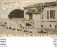 06.  ILE SAINTE MARGUERITE .  La Prison De Bazaine . - Autres & Non Classés