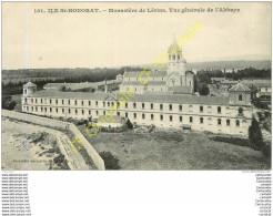 06.  ILE SAINT HONORAT .  Monastère De Lérins . Vue Générale De L'Abbaye . - Other & Unclassified