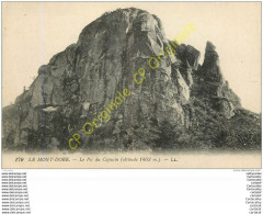 63.  LE MONT DORE .  Le Pic Du Capucin . - Le Mont Dore