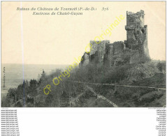 63. CHATEL GUYON .  Ruines Du Chateau De TOURNOEL . - Châtel-Guyon