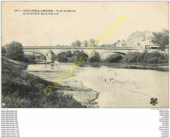 51.  CHALONS SUR MARNE .  Pont De Marne . Vu En Amont De La Rive Sud . - Châlons-sur-Marne