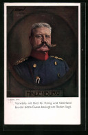 Künstler-AK Paul Von Hindenburg, Der Generalfeldmarschall, Vorwärts Für Gott Und Vaterland  - Personnages Historiques