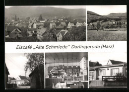 AK Darlingerode, Eiscafe Alte Schmiede, Ortsansicht  - Autres & Non Classés