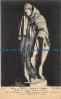 R152952 Musee De Dijon. Statuette De Pleurant. ND. No 251 - Monde