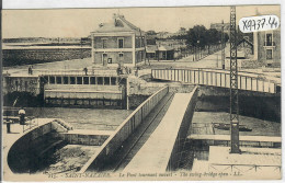 SAINT-NAZAIRE- LE PONT TOURNANT OUVERT - Saint Nazaire