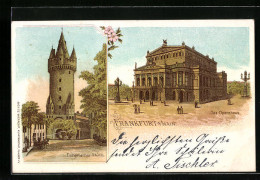 Lithographie Frankfurt A. M., Eschenheimer Turm, Opernhaus  - Frankfurt A. Main