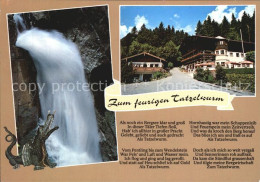 72391794 Oberaudorf Alpengasthof Zum Feurigen Tatzelwurm Oberaudorf - Autres & Non Classés