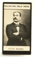 Collection FELIX POTIN N° 1 (1898-1908) : Victor MAUREL, Baryton - 610706 - Alte (vor 1900)