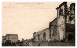 La Guerre De 1914-1915 Dans Les Vosges - Saint-Remy - Eglise Incendiée (Weick) - Autres & Non Classés