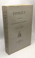 Éthique Traité De Philosophie Morale - Psychology/Philosophy