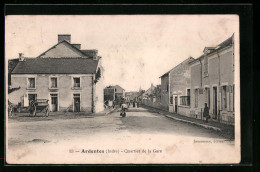 CPA Ardentes, Quartier De La Gare  - Autres & Non Classés