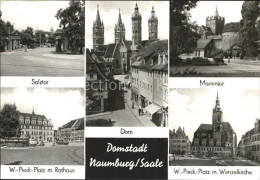 72385819 Naumburg Saale Salztor Marientor Dom Wenzelkirche Naumburg - Naumburg (Saale)