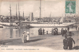 6 CANNES LE PORT JETEE EDOUARD VII - Cannes