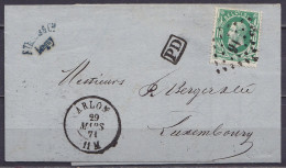 L. Datée 27 Mars 1871 De LONGWY Affr. N°30 (tarif Frontalier) Lpts "16" Càd ARLON /29 MARS 1871 Pour LUXEMBOURG - [PD] ( - 1869-1883 Leopoldo II