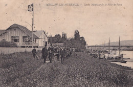 C24-78) MEULAN LES MUREAUX - CERCLE NAUTIQUE DE LA VOILE DE PARIS - EN   1910 - ( 2 SCANS ) - Meulan
