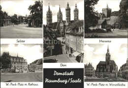 72383436 Naumburg Saale Dom Salztor Marientor Wenzelkirche  Naumburg - Naumburg (Saale)